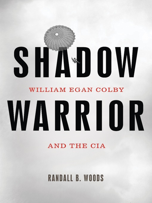 Title details for Shadow Warrior by Randall B. Woods - Wait list